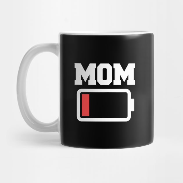 Low Battery Mom by rojakdesigns